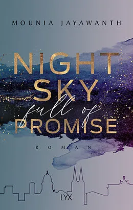 Kartonierter Einband Nightsky Full Of Promise von Mounia Jayawanth