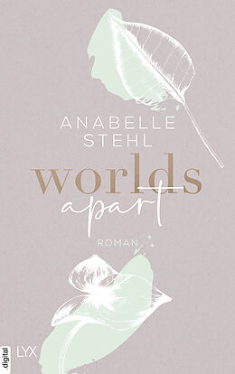 E-Book (epub) Worlds Apart von Anabelle Stehl