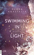 E-Book (epub) Swimming in Light von Debra Anastasia