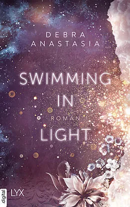 E-Book (epub) Swimming in Light von Debra Anastasia