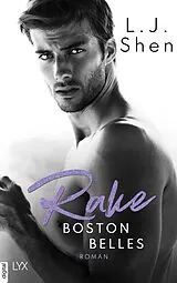 E-Book (epub) Boston Belles - Rake von L. J. Shen