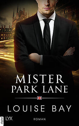 E-Book (epub) Mister Park Lane von Louise Bay
