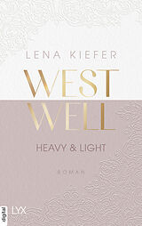 E-Book (epub) Westwell - Heavy & Light von Lena Kiefer
