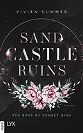 E-Book (epub) Sand Castle Ruins - The Boys of Sunset High von Vivien Summer