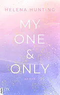 E-Book (epub) My One And Only von Helena Hunting