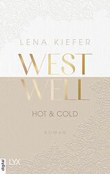 E-Book (epub) Westwell - Hot & Cold von Lena Kiefer