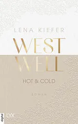 E-Book (epub) Westwell - Hot & Cold von Lena Kiefer
