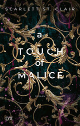 Kartonierter Einband A Touch of Malice von Scarlett St. Clair