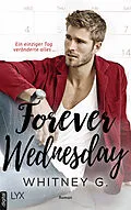 E-Book (epub) Forever Wednesday von Whitney G.