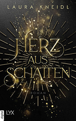 E-Book (epub) Herz aus Schatten von Laura Kneidl