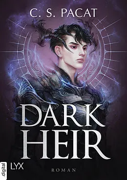 E-Book (epub) Dark Heir von C.S. Pacat