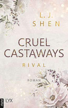 E-Book (epub) Cruel Castaways - Rival von L. J. Shen