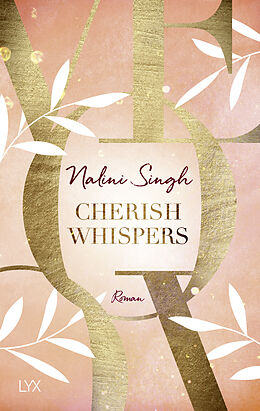 Kartonierter Einband Cherish Whispers von Nalini Singh