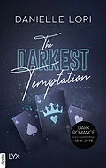 E-Book (epub) The Darkest Temptation von Danielle Lori