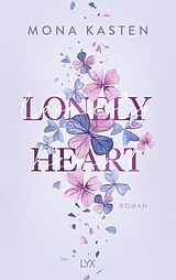 Fester Einband Lonely Heart von Mona Kasten