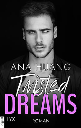E-Book (epub) Twisted Dreams von Ana Huang