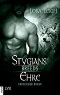 E-Book (epub) Breeds - Stygians Ehre von Lora Leigh
