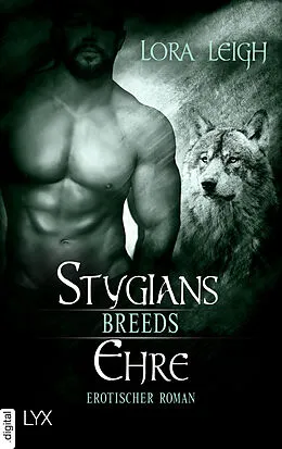 E-Book (epub) Breeds - Stygians Ehre von Lora Leigh