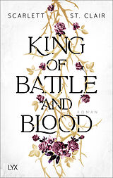 Kartonierter Einband King of Battle and Blood von Scarlett St. Clair