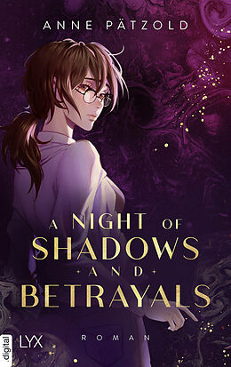 E-Book (epub) A Night of Shadows and Betrayals von Anne Pätzold