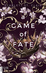 E-Book (epub) A Game of Fate von Scarlett St. Clair