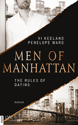 E-Book (epub) Men of Manhattan - The Rules of Dating von Vi Keeland, Penelope Ward