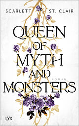 Kartonierter Einband Queen of Myth and Monsters von Scarlett St. Clair