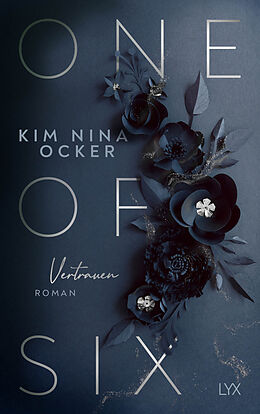 Kartonierter Einband One Of Six - Vertrauen von Kim Nina Ocker