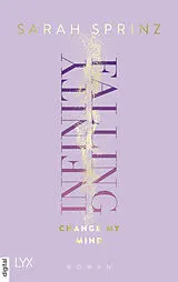 E-Book (epub) Infinity Falling - Change My Mind von Sarah Sprinz