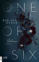 E-Book (epub) One Of Six - Vertrauen von Kim Nina Ocker