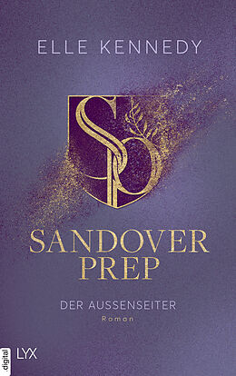 E-Book (epub) Sandover Prep - Der Außenseiter von Elle Kennedy