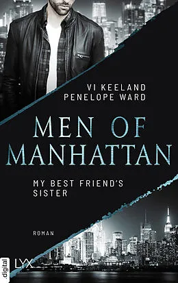 E-Book (epub) Men of Manhattan - My Best Friend's Sister von Vi Keeland, Penelope Ward