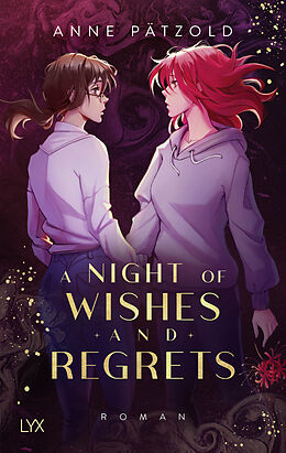 Fester Einband A Night of Wishes and Regrets von Anne Pätzold