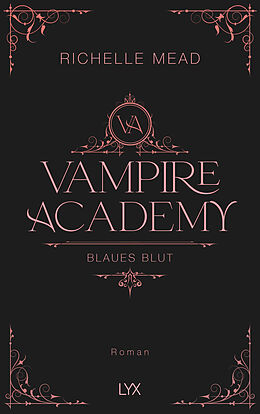 Fester Einband Vampire Academy - Blaues Blut von Richelle Mead