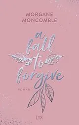 Kartonierter Einband A Fall to Forgive von Morgane Moncomble