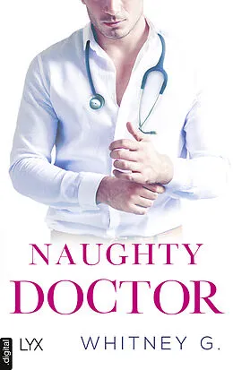 E-Book (epub) Naughty Doctor von Whitney G.