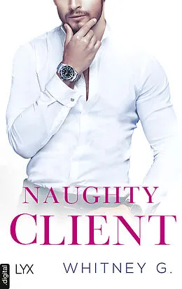 E-Book (epub) Naughty Client von Whitney G.