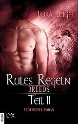 E-Book (epub) Breeds - Rules Regeln - Teil 2 von Lora Leigh
