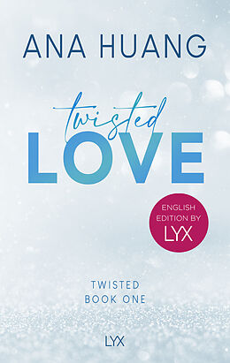 Kartonierter Einband Twisted Love: English Edition by LYX von Ana Huang