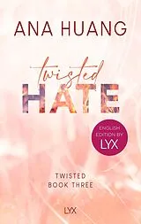 Kartonierter Einband Twisted Hate: English Edition by LYX von Ana Huang