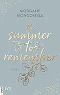 E-Book (epub) A Summer to Remember von Morgane Moncomble