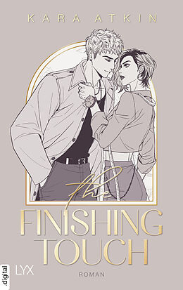 E-Book (epub) The Finishing Touch von Kara Atkin