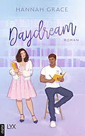 E-Book (epub) Daydream von Hannah Grace