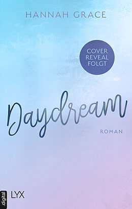 E-Book (epub) Daydream von Hannah Grace