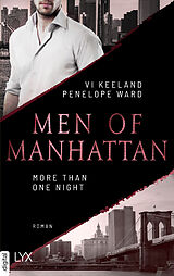 E-Book (epub) Men of Manhattan - More Than One Night von Vi Keeland, Penelope Ward