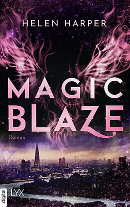 E-Book (epub) Magic Blaze von Helen Harper