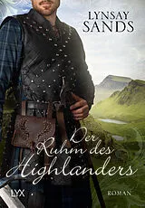 Kartonierter Einband Der Ruhm des Highlanders von Lynsay Sands
