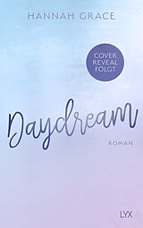Kartonierter Einband Daydream von Hannah Grace