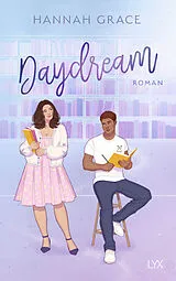 Kartonierter Einband Daydream von Hannah Grace