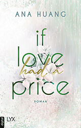 E-Book (epub) If Love Had A Price von Ana Huang